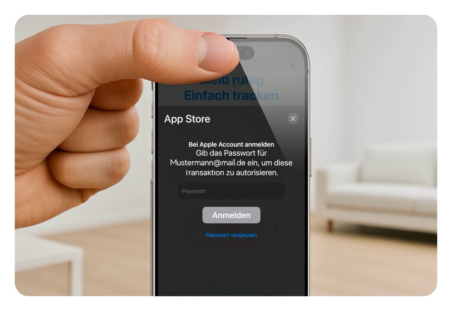 Auf dem Titelbild ist eine Hand zu sehen, die ein iPhone hält. Auf dem Bildschirm des iPhones wird eine Zahlungsaufforderung des App Stores angezeigt. Der Daumen verdeckt die Frontkamera. Die Meldung fordert den Nutzer auf, das Passwort für seine Apple-ID Account E-Mail einzugeben, um eine Transaktion zu autorisieren. Im Hintergrund ist ein heller, minimalistisch gestalteter, unscharfer Wohnraum mit einem weißen Sofa zu erkennen.